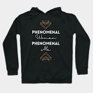 Phenomenal Woman Hoodie